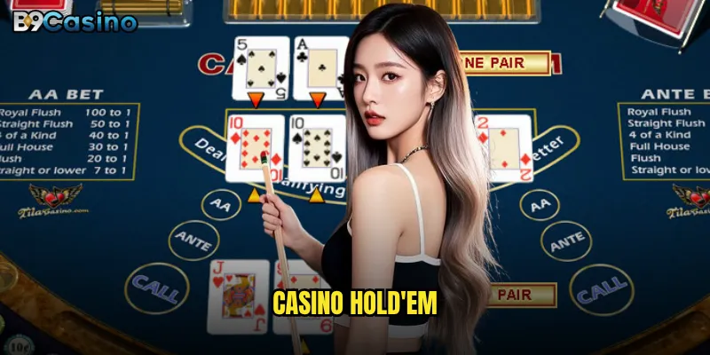 Casino Hold'em B9casino có dễ thắng hơn version cổ điển? 9 Casino Hold'em